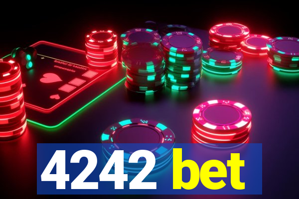 4242 bet